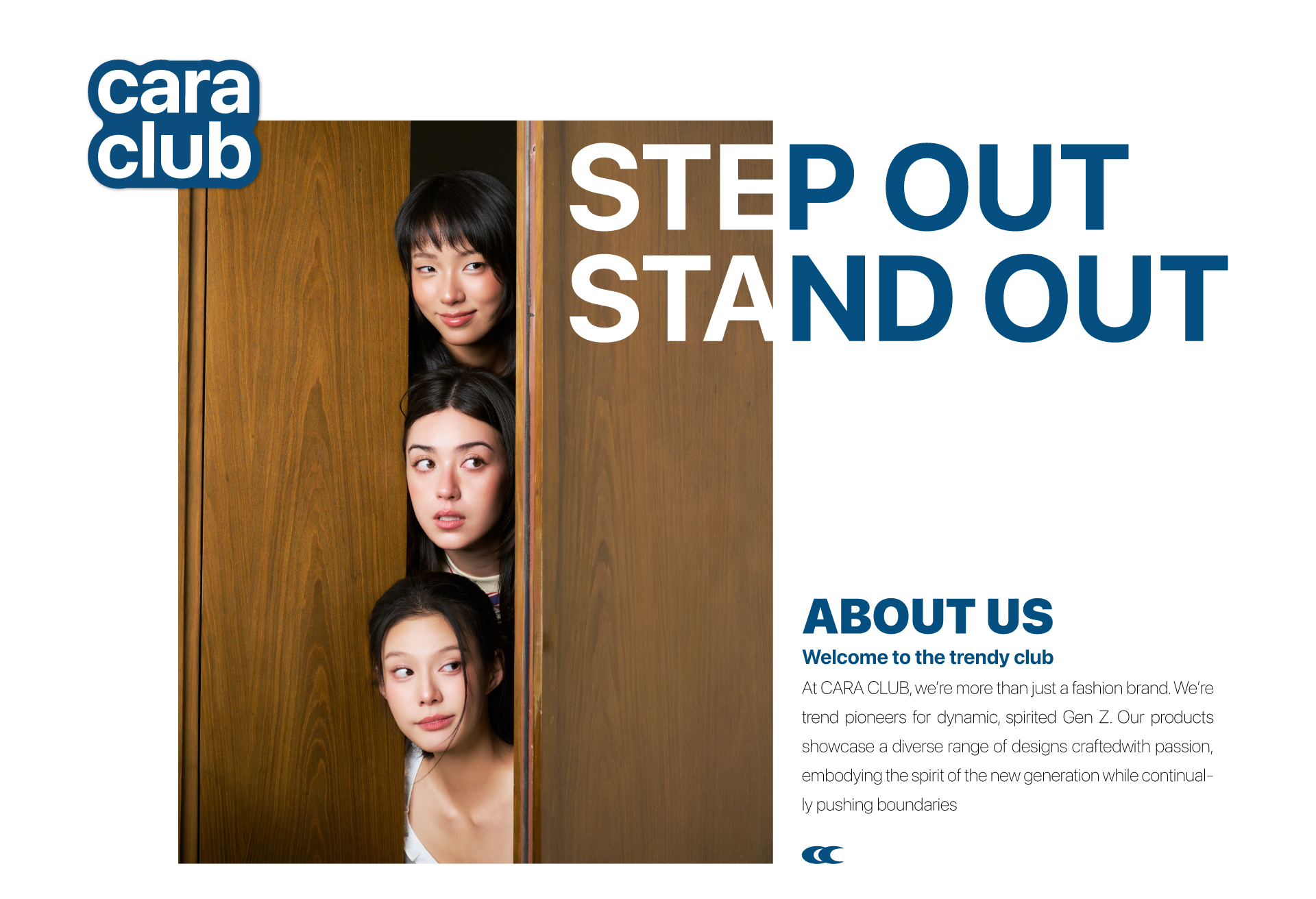 At CARA CLUB, we're more than just a fashion brand. We're trend pioneers for dynamic, spirited Gen Z. Our products showcase a diverse range of designs crafted with passion, embodying the spirit of the new generation while continually pushing boundaries.